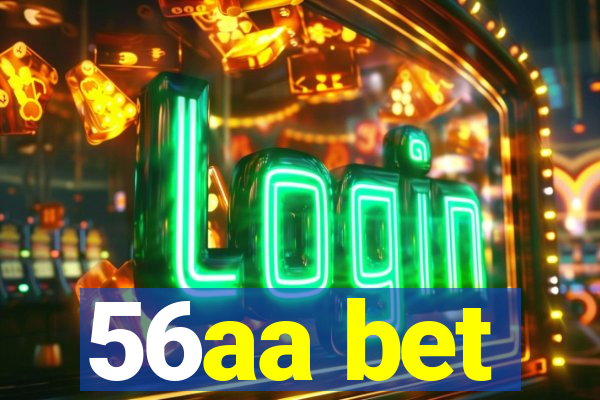 56aa bet